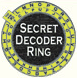 Click here for the Secret Decoder Ring to this issue!